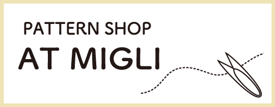 PATTERN SHOP  AT MIGLI